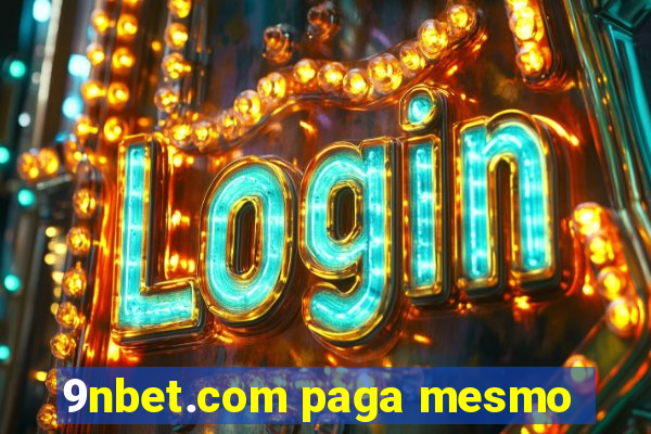 9nbet.com paga mesmo